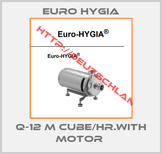 EURO HYGIA-Q-12 M CUBE/HR.WITH MOTOR 