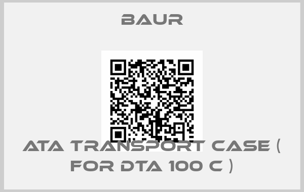 Baur-ATA Transport Case ( for DTA 100 C )