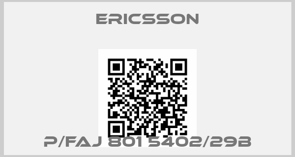 Ericsson-P/FAJ 801 5402/29B