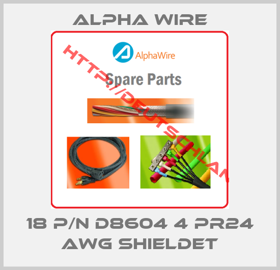 Alpha Wire-18 P/N D8604 4 PR24 AWG SHIELDET