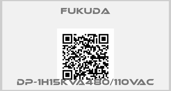 Fukuda-DP-1H15KVA480/110VAC