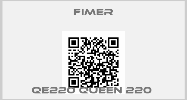 Fimer-QE220 QUEEN 220 