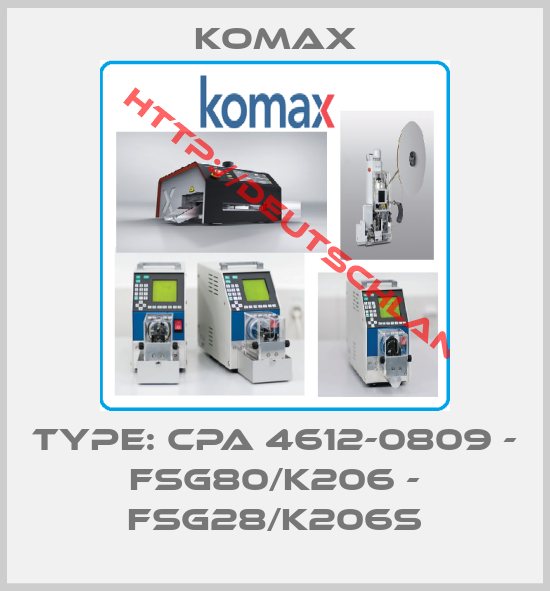komax-Type: CPA 4612-0809 - FSG80/K206 - FSG28/K206S