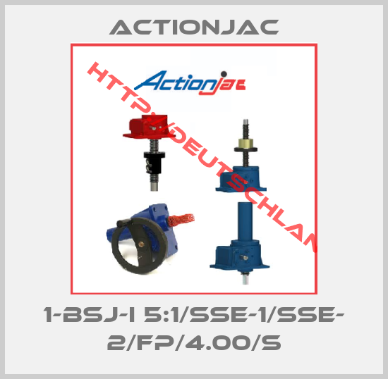 ActionJac-1-BSJ-I 5:1/SSE-1/SSE- 2/FP/4.00/S