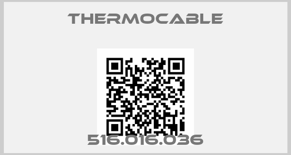 Thermocable-516.016.036