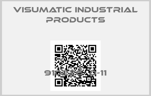 Visumatic industrial Products-910226- D-11