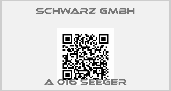 Schwarz GmbH-A 016 SEEGER