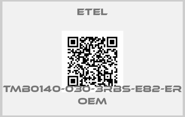 Etel-TMB0140-030-3RBS-E82-ER   oem