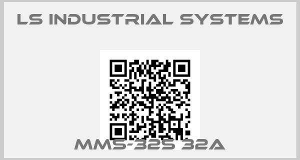 LS INDUSTRIAL SYSTEMS-MMS-32S 32A