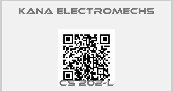 Kana Electromechs-CS 202-L