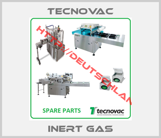 Tecnovac-inert gas