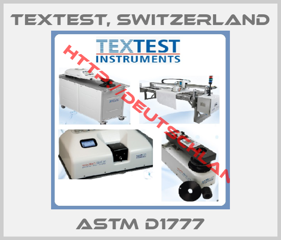 TexTest, Switzerland-ASTM D1777