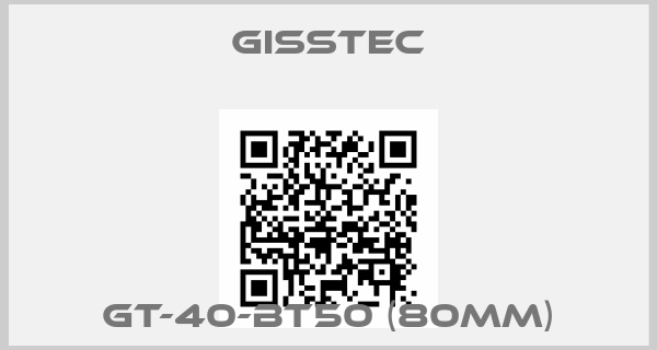 Gisstec-GT-40-BT50 (80mm)