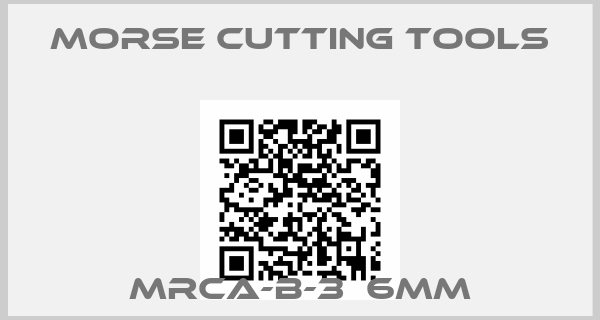 Morse Cutting Tools-MRCA-B-3  6MM