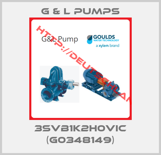 G & L PUMPS-3SVB1K2H0VIC (G0348149)