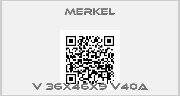 Merkel-V 36X46X9 V40A
