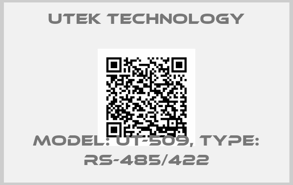 UTEK TECHNOLOGY-Model: UT-509, Type: RS-485/422