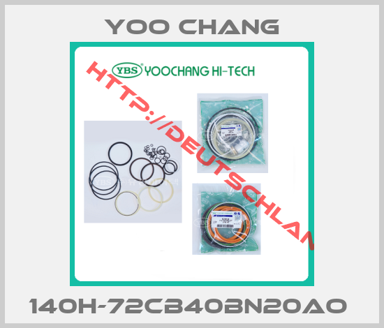 Yoo Chang-140H-72CB40BN20AO 