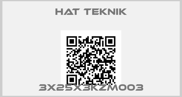 Hat Teknik-3X25X3KZM003