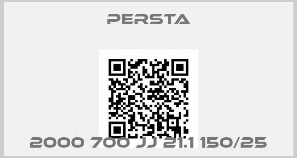 Persta-2000 700 JJ 21.1 150/25