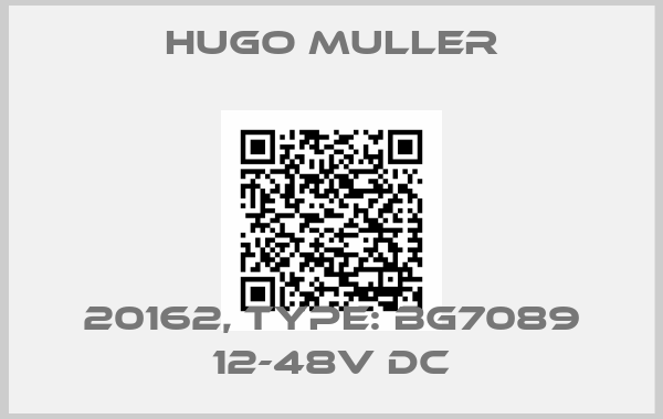 Hugo Muller-20162, Type: BG7089 12-48V DC