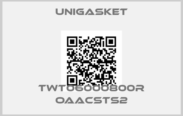 Unigasket-TWT06000800R OAACSTS2