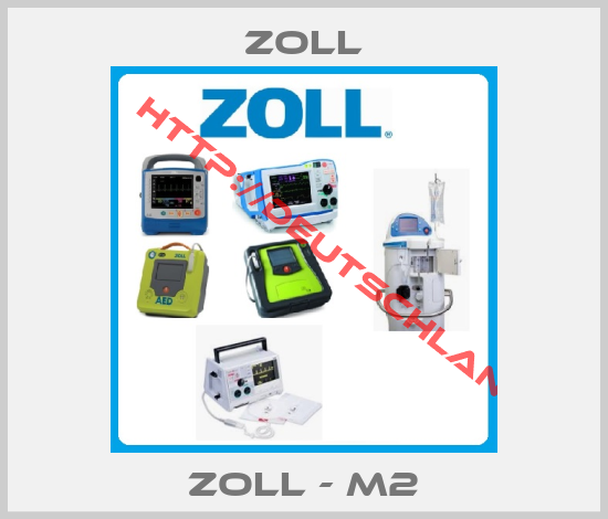 Zoll-ZOLL - M2