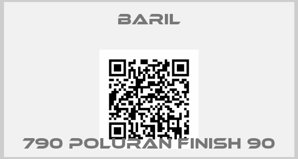 Baril-790 PoluRan Finish 90