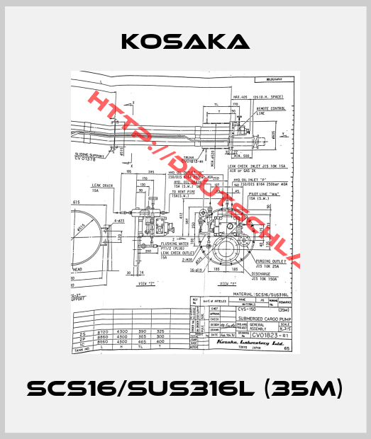 KOSAKA-SCS16/SUS316L (35m)