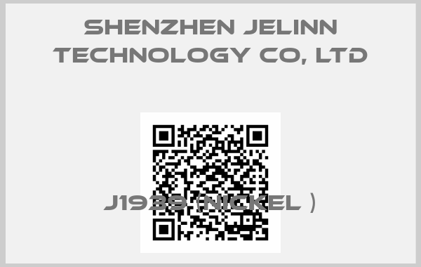 Shenzhen Jelinn Technology Co, Ltd-J1939 (Nickel )