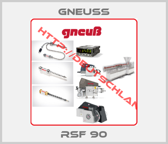 Gneuss-RSF 90