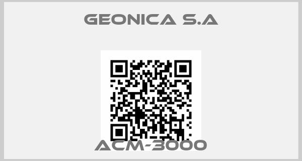 GEONICA S.A-ACM-3000