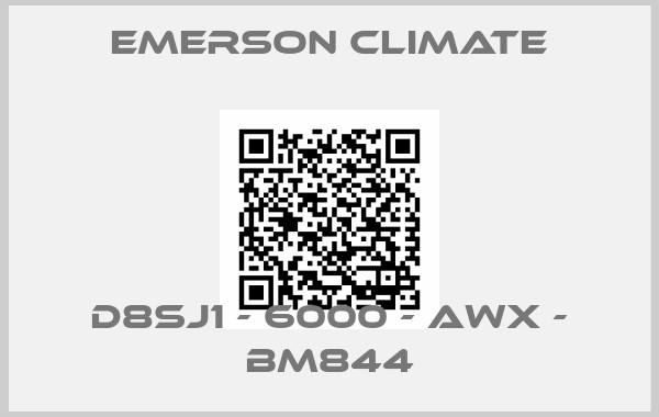 Emerson Climate-D8SJ1 - 6000 - AWX - BM844