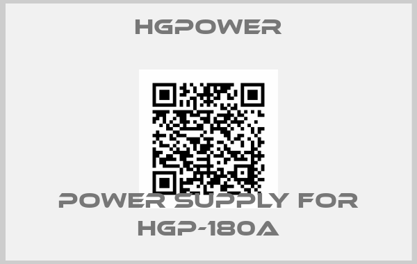 HGPOWER-Power supply for HGP-180A