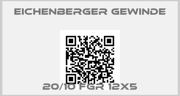 Eichenberger Gewinde-20/10 FGR 12x5