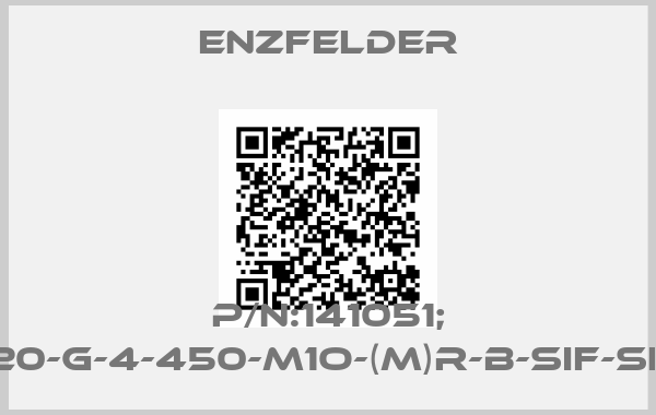 Enzfelder-P/N:141051; Type:HSG063-20-G-4-450-M1O-(M)R-B-SIF-Sf-SP-FB-FI-EAS1