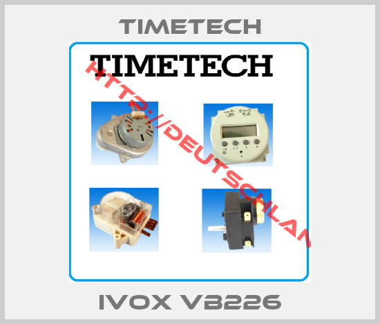 Timetech-IVOX VB226