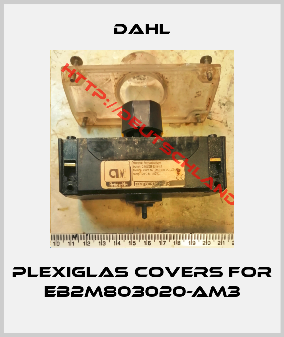 DAHL-Plexiglas covers for EB2M803020-AM3