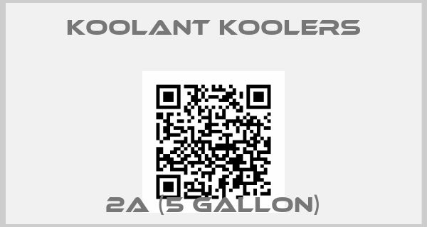 Koolant Koolers-2A (5 gallon)