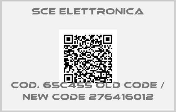 Sce Elettronica-Cod. 6SC455 old code / new code 276416012