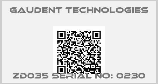 Gaudent Technologies-ZD035 Serial No: 0230
