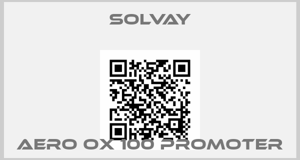 Solvay-AERO OX 100 PROMOTER