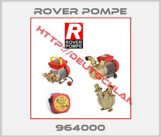 Rover Pompe-964000