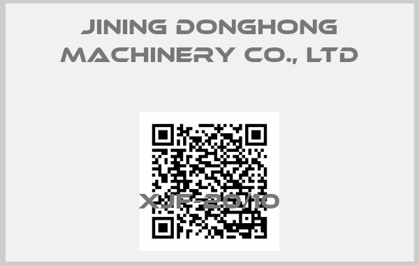 Jining Donghong Machinery Co., Ltd-XJF-20/10