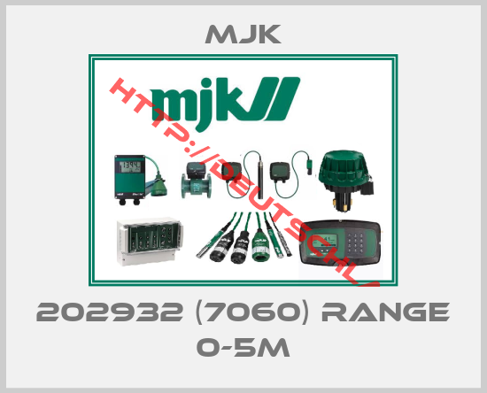 MJK-202932 (7060) range 0-5m