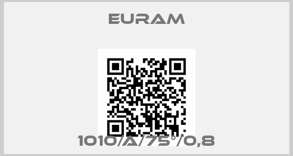 Euram-1010/A/75°/0,8