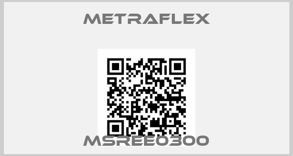 Metraflex-MSREE0300