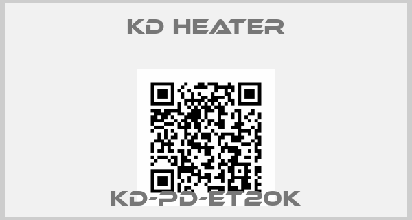 KD Heater-KD-PD-ET20K
