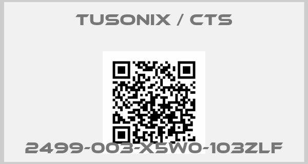 Tusonix / CTS-2499-003-X5W0-103ZLF
