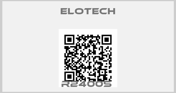 Elotech-R2400S 